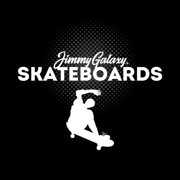 Jimmy Galaxy™ Skateboards